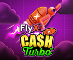 FlyX Cash Turbo